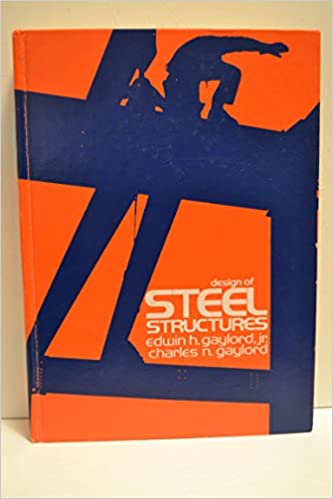 Design of steel structures (2nd Edition) BY Gaylord  - Scanned Pdf with ocr